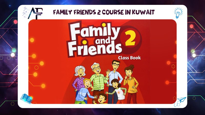 Family friends 2 English language course