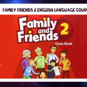 Family friends 2 course in Kuwait