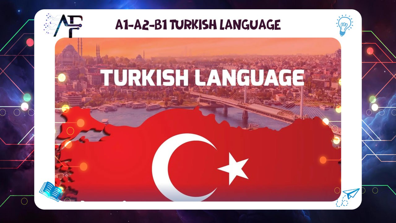 A1-A2-B1Turkish language