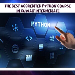 The best accredited Python course in Kuwait intermediate