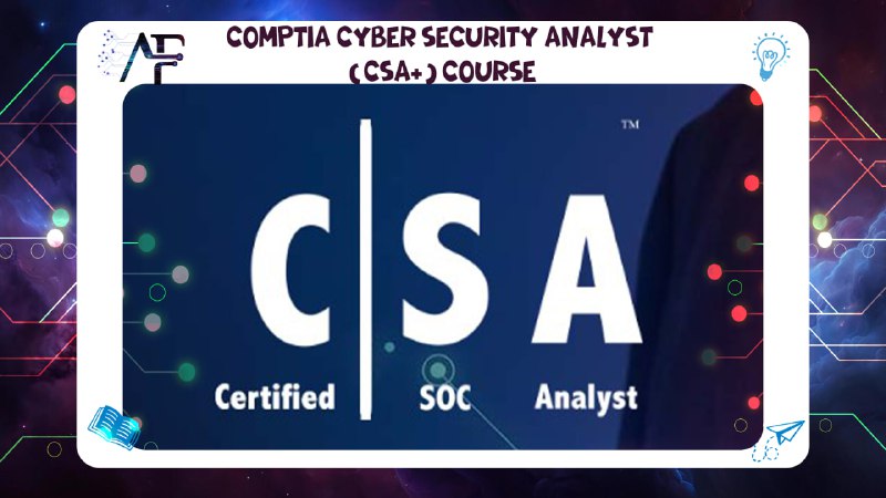 Comptia Cyber ​​Security Analyst (CSA+) course