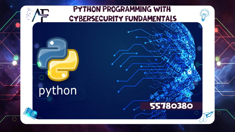 Python programming with cybersecurity fundamentals 55780380