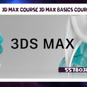 3D Max course 3D Max Basics Course55780380