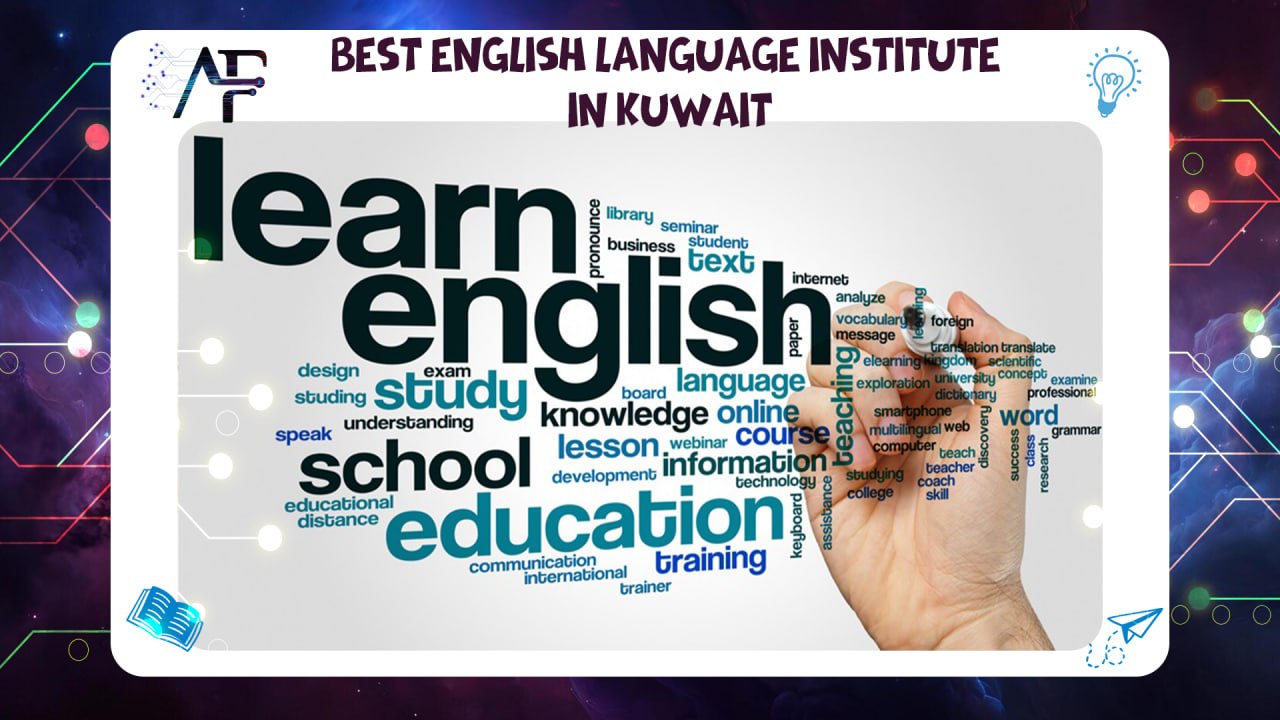 The best English language institute in Kuwait 55780380