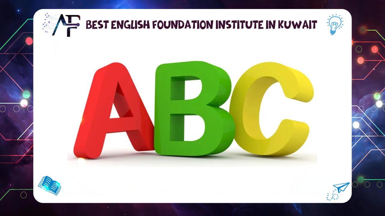 Best English Foundation Institute in Kuwait55780380