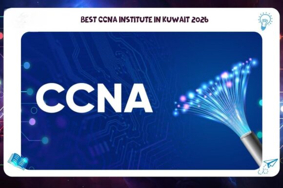 Best CCNA Institute in Kuwait 2026 AFT 55780380