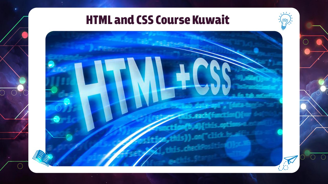 HTML and CSS Course Kuwait AFT Discount 45% 55780380