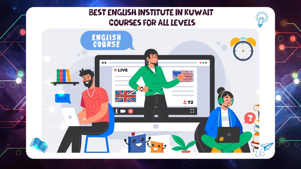 Best English Institute in Kuwait – Courses for All Levels AFT 55780380