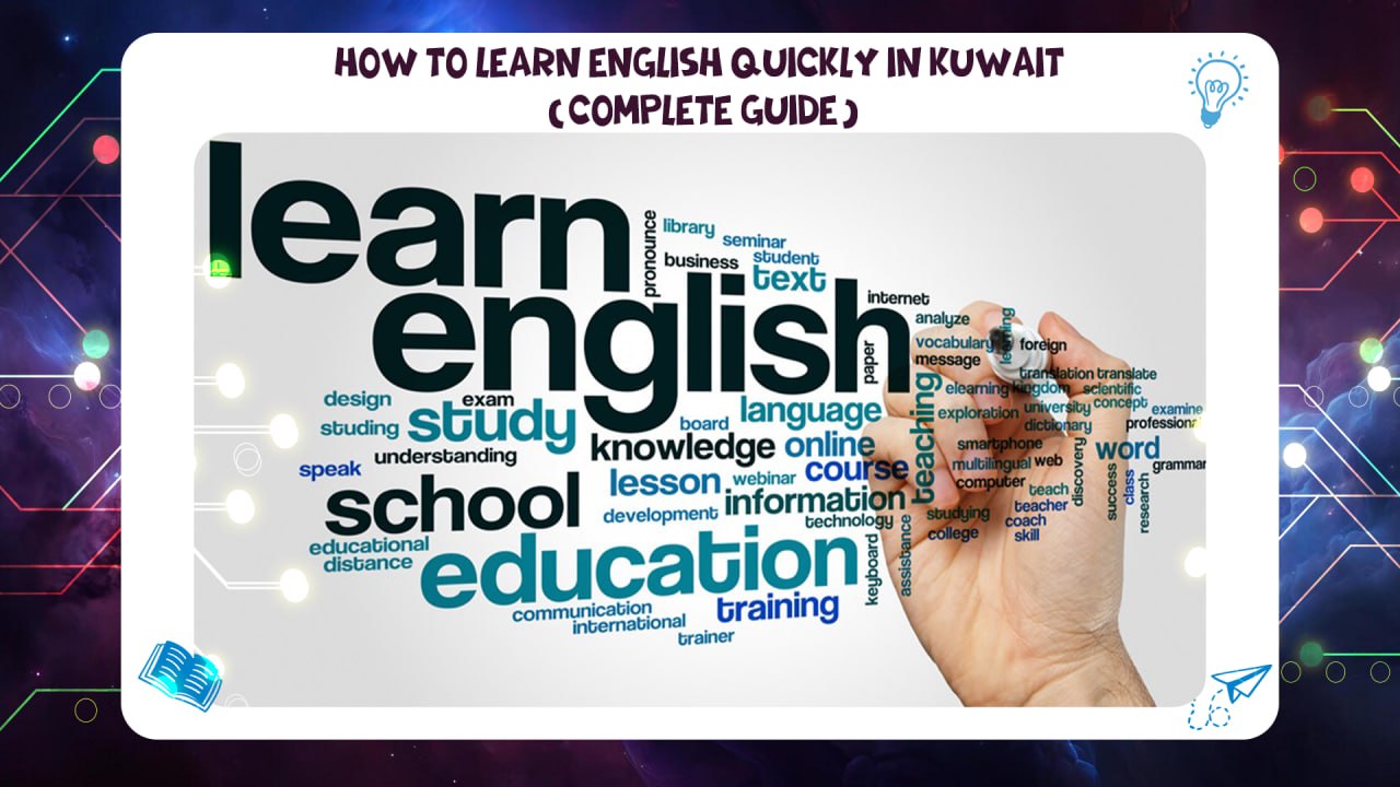 How to Learn English Quickly in Kuwait (Complete Guide) Discount 45% 55780380