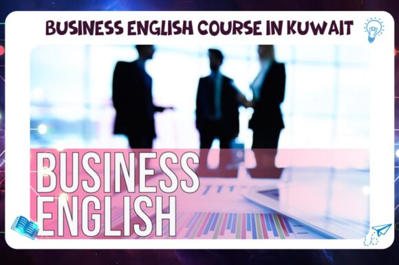 Business English Course in Kuwait best Institute Kuwait 2026 AFT 55780380
