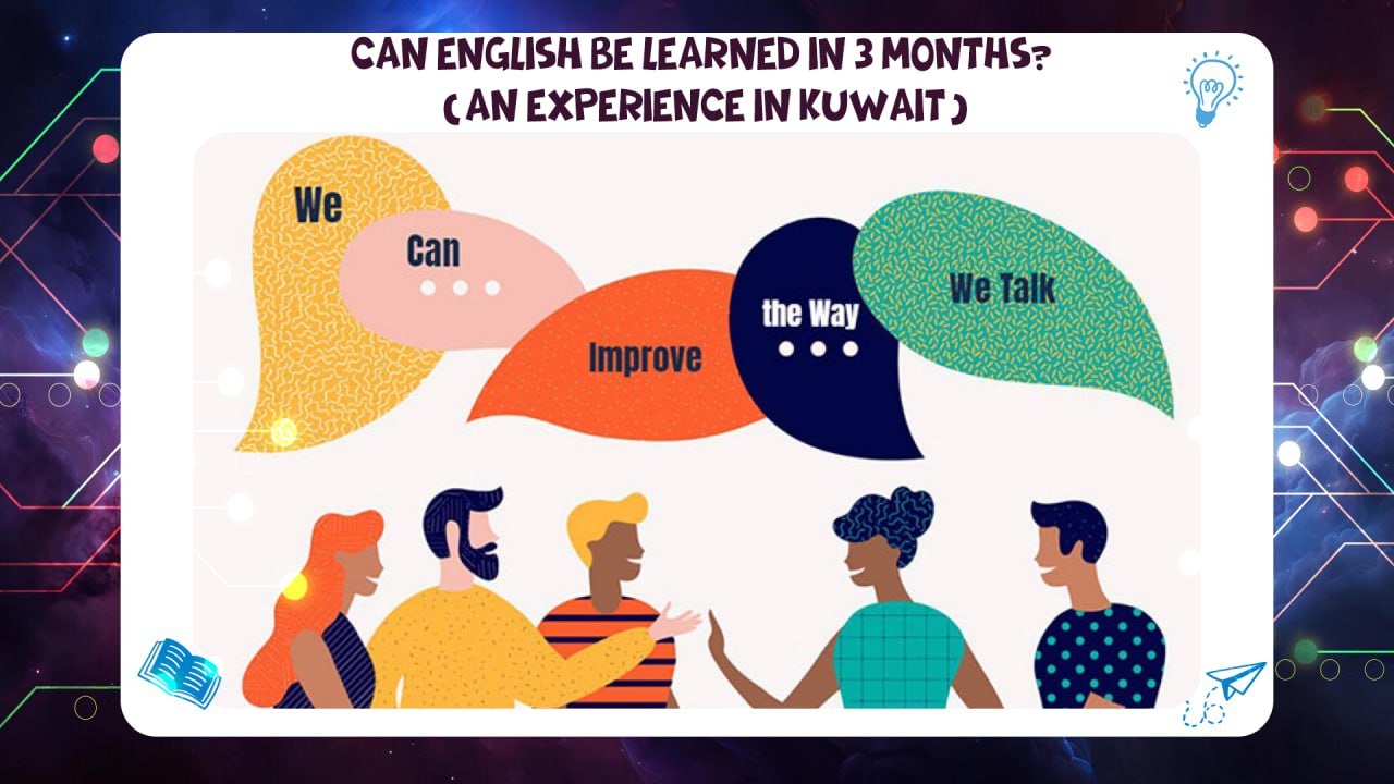 Can English be learned in 3 months? (An experience in Kuwait) Discount 45% 55780380