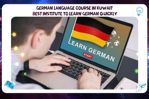 German Language Course in Kuwait – The Best Institute to Learn German Quickly 55780380