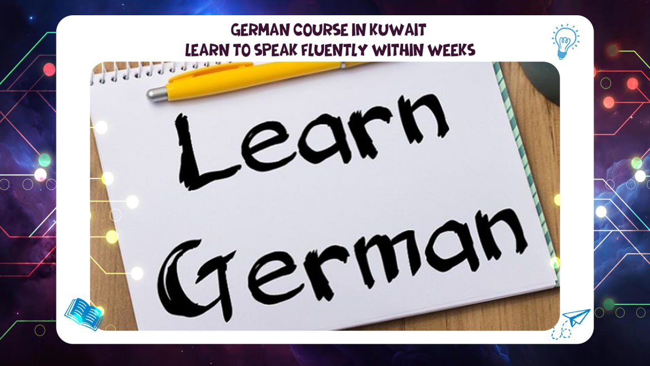 German course in Kuwait – learn to speak fluently best Institute Kuwait 2026 AFT 55780380