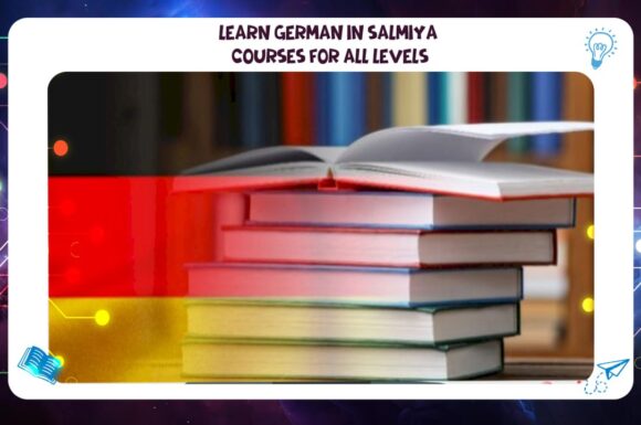 Learning German in Salmiya – Courses for All Levels AFT Institute Discount 45% 55780380