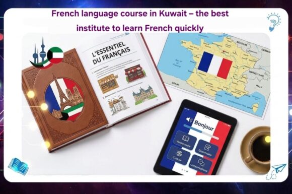French language in Kuwait – the best institute to learn French quickly AFT Institute Discount 45% 55780380