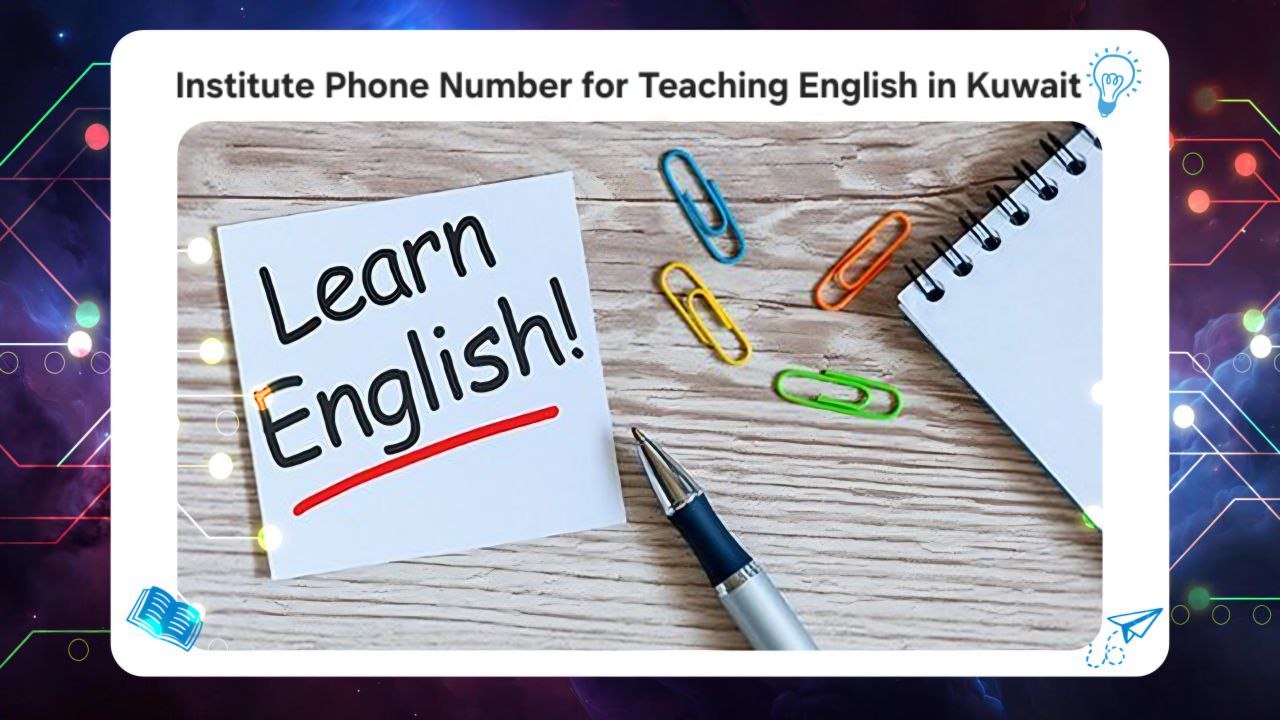 English language institute phone number in Kuwait best Institute Kuwait 2026 AFT 55780380
