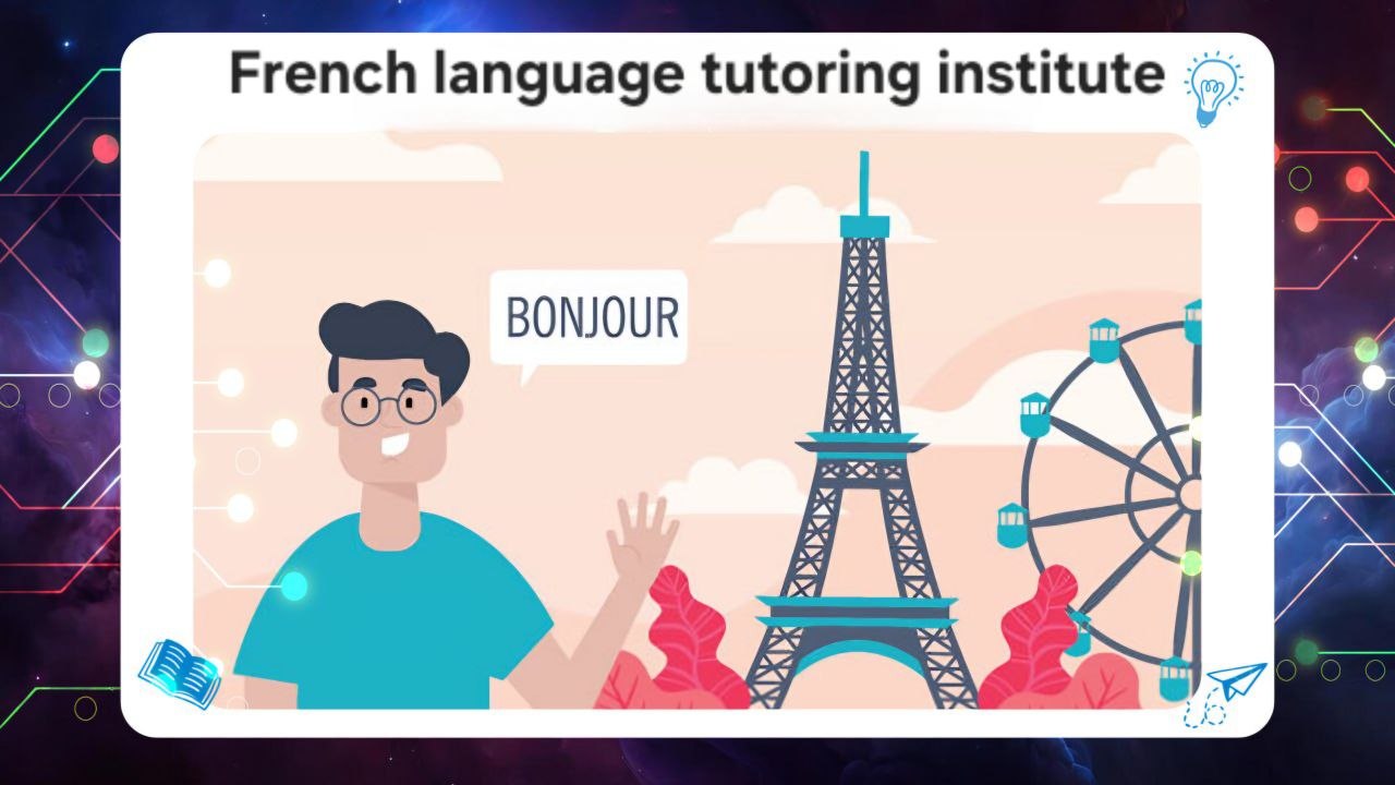 French language tutoring institute that helps them build essential language skills 55780380