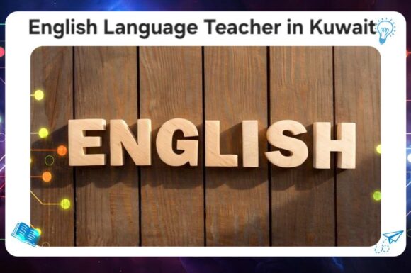English language teacher in Kuwait best Institute Kuwait 2026 AFT 55780380